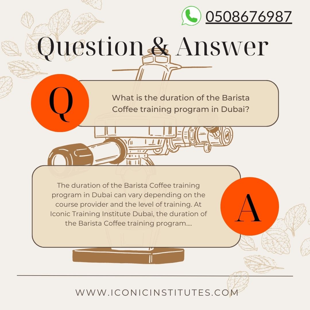 Duration of Barista Coffee Training