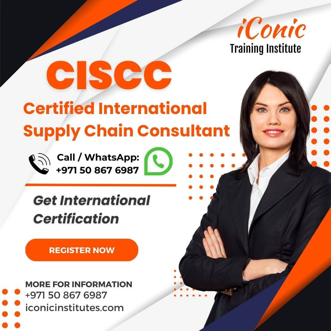 Certified International Supply Chain Consultant CISCC Iconic Training Institute Dubai